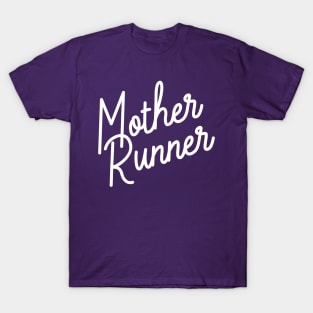 Mother Runner T-Shirt